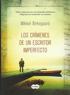 Los Crímenes De Un Escritor Imperfecto, Mikkel Birkegaard