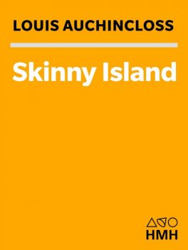 Skinny Island, Louis Auchincloss
