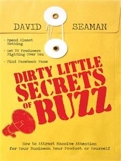 Dirty Little Secrets of Buzz, David Seaman