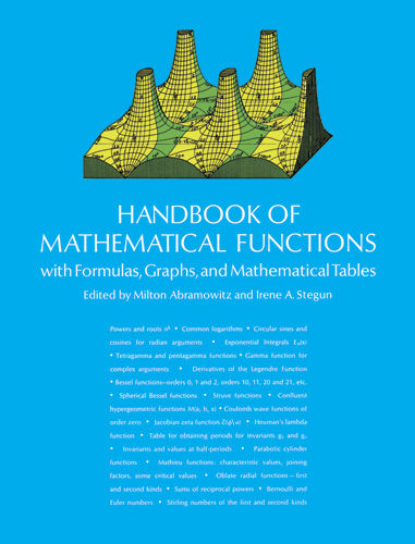Handbook of Mathematical Functions, Irene A.Stegun, Milton Abramowitz
