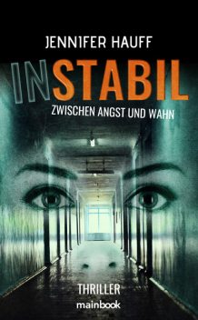 (IN)STABIL, Jennifer Hauff