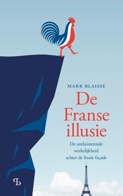 De Franse illusie, Mark Blaisse