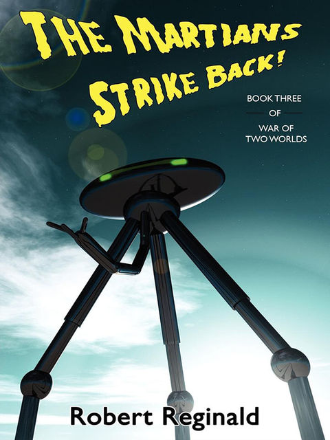 The Martians Strike Back!, Robert Reginald