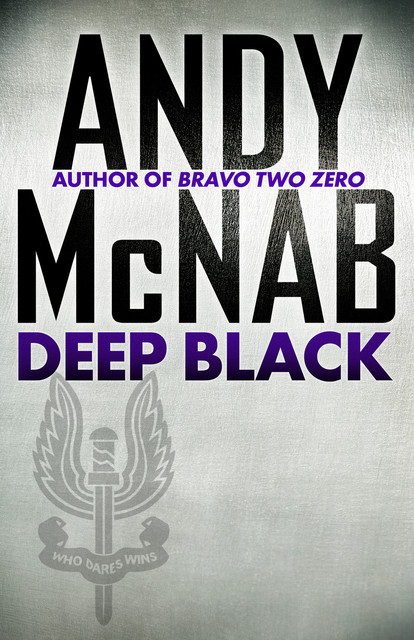 Deep Black, Andy McNab
