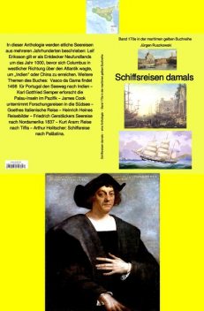Schiffsreisen damals – Reiseberichte etlicher Forscher und Autoren, Jürgen Ruszkowski