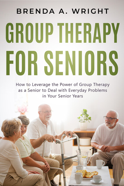 Group Therapy for Seniors, Brenda Wright