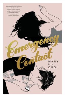 Emergency Contact, Mary H.K. Choi