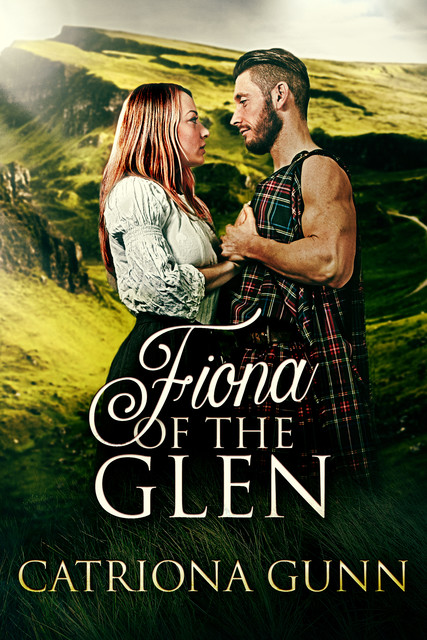 Fiona Of The Glen, Catriona Gunn