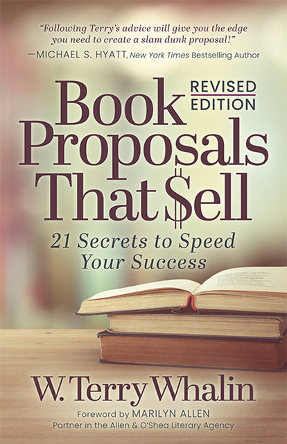 Book Proposals That Sell, W. Terry Whalin