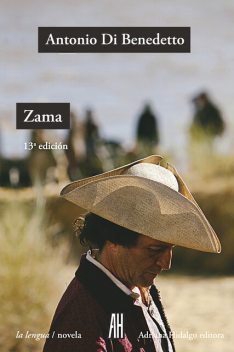 Zama, Antonio Di Benedetto