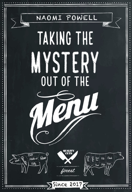 Taking the Mystery out of the Menu, Naomi Powell