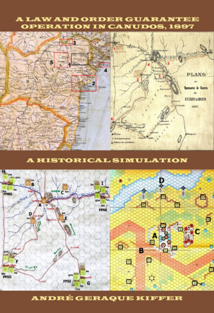 A Law And Order Guarantee Operation In Canudos, 1897, André Geraque Kiffer