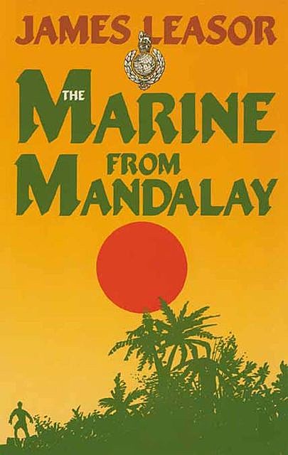 The Marine from Mandalay, James Leasor