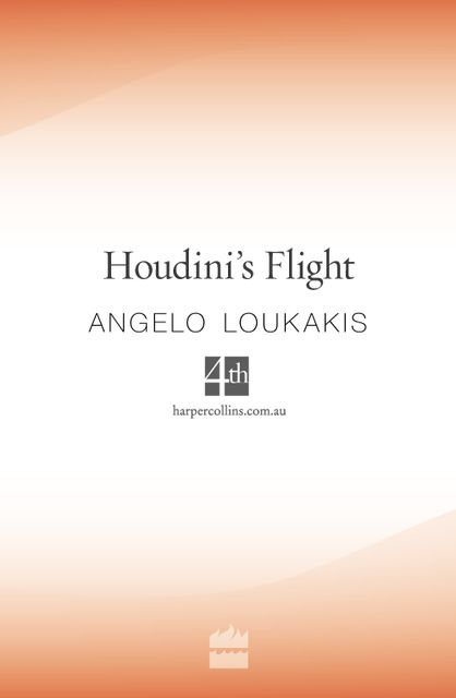Houdini's Flight, Angelo Loukakis