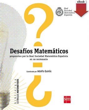 Desafíos matemáticos, Real Sociedad de Matemátic