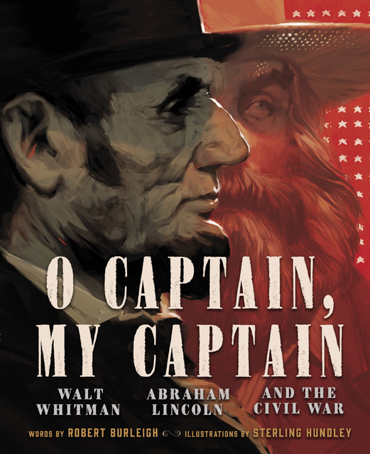 O Captain, My Captain, Robert Burleigh