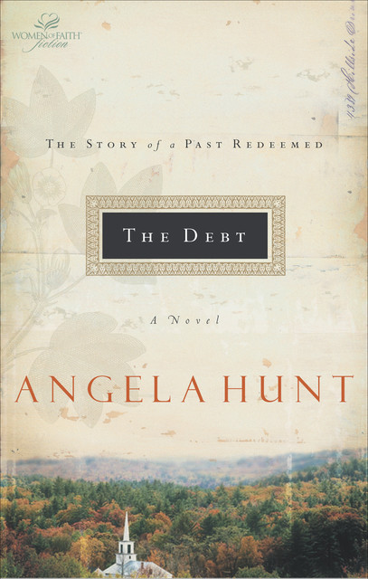 The Debt, Angela Hunt