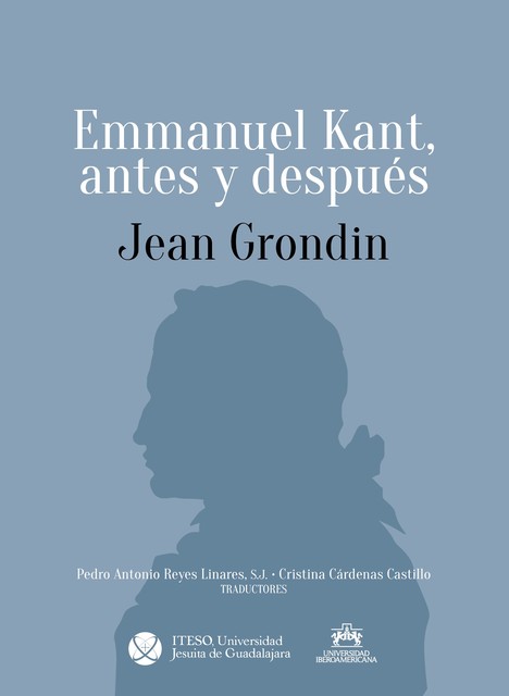 Emmanuel Kant, antes y después, Jean Grondin