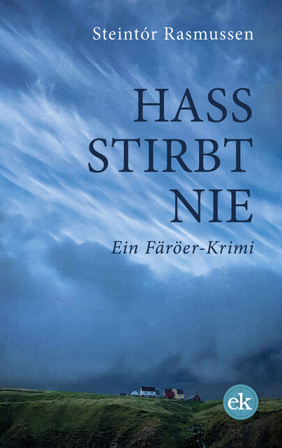 Hass stirbt nie, Steintór Rasmussen