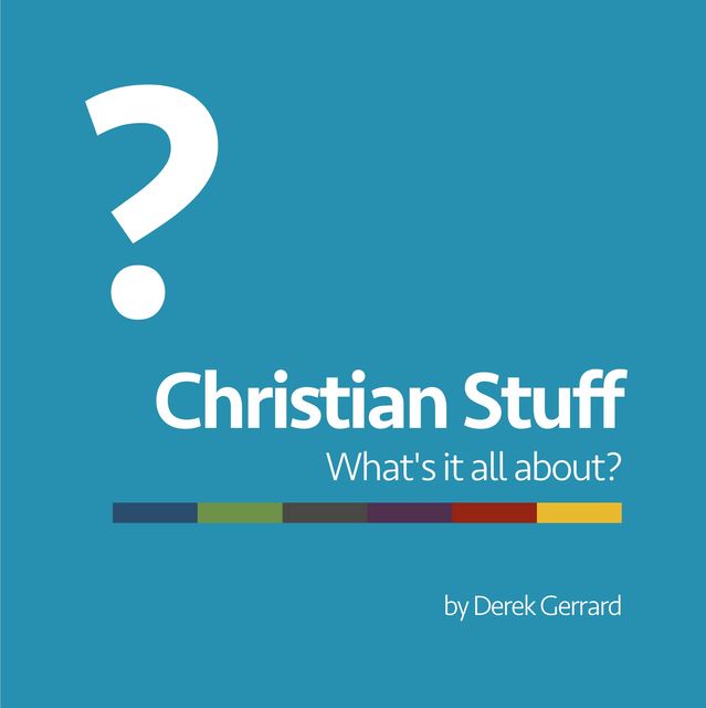 Christian Stuff, Derek Gerrard