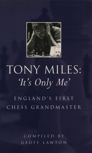 Tony Miles: It's Only Me, Geoff Lawton