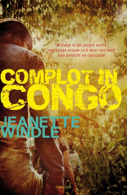 Complot in Congo, Jeanette Windle