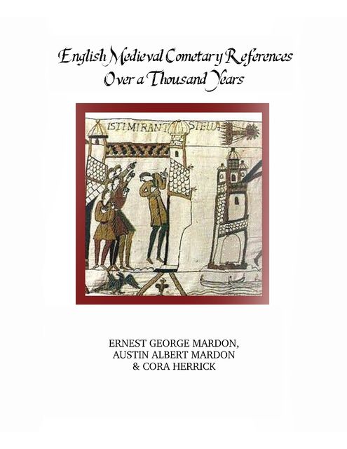 English Medieval Cometary References Over a Thousand Years, Austin Mardon, Ernest Mardon, Cora Herrick