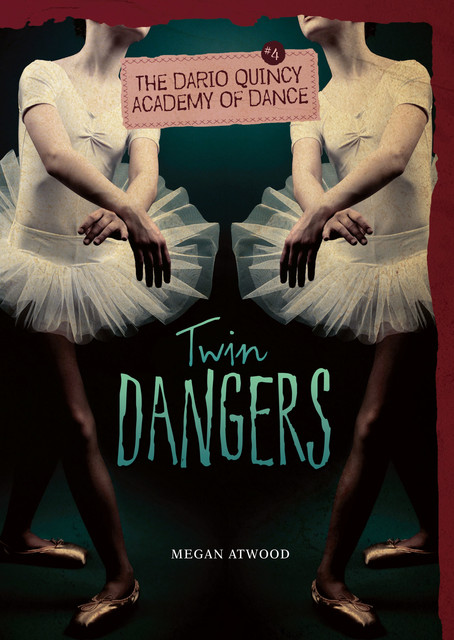 Twin Dangers, Megan Atwood