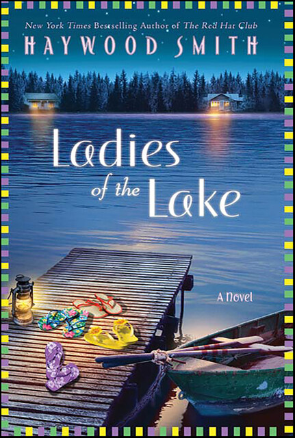 Ladies of the Lake, Haywood Smith