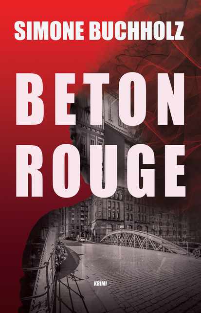 Beton Rouge, Simone Buchholz