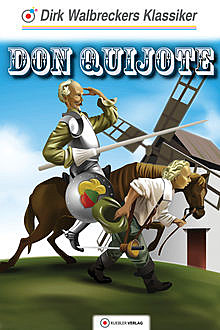 Don Quijote, Dirk Walbrecker