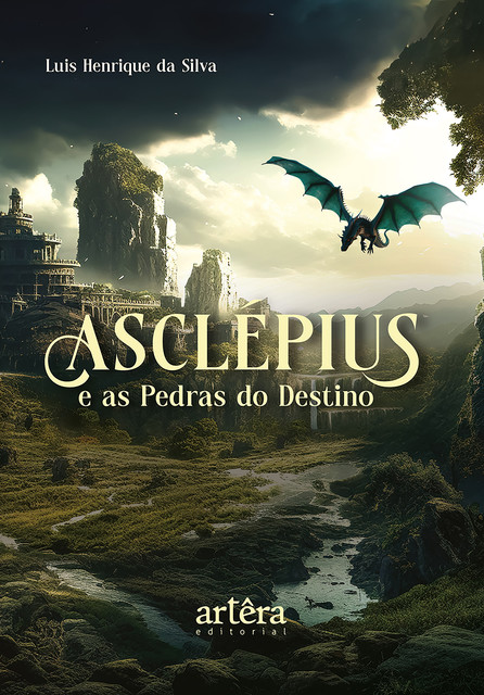 ASCLÉPIUS e as Pedras do Destino, Luis Henrique da Silva
