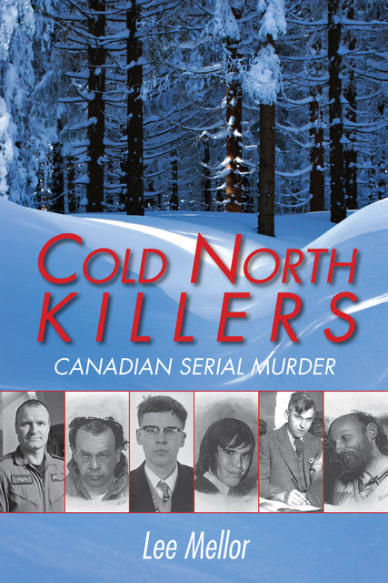 Cold North Killers, Lee Mellor