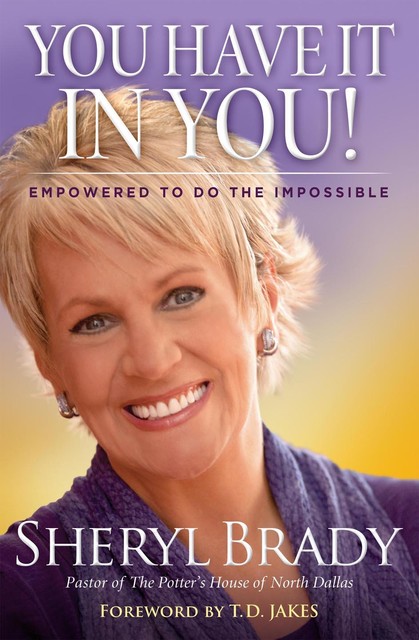 You Have It In You! Workbook, Sheryl Brady