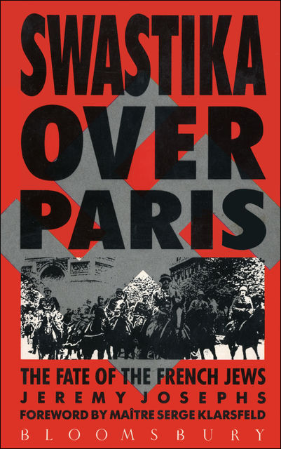 Swastika Over Paris, Jeremy Josephs