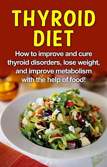 Thyroid Diet, Robert Jacobson