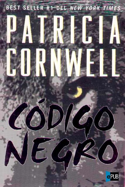 Codigo negro (Identidad desconocida), Patricia Cornwell
