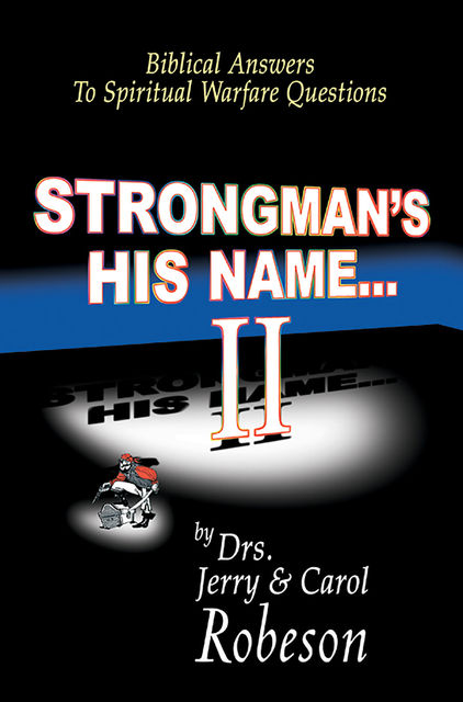 Strongman’s His NameII, Carol Robeson, Jerry