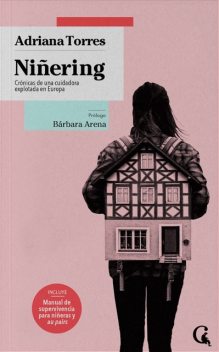 Niñering, Adriana Torres