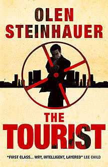 The Tourist, Olen Steinhauer