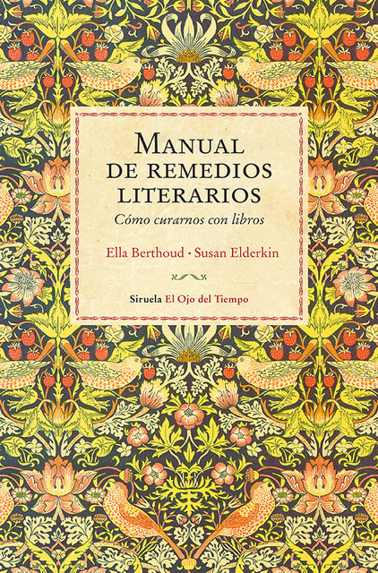Manual de remedios literarios, Ella Berthoud, Susan Elderkin