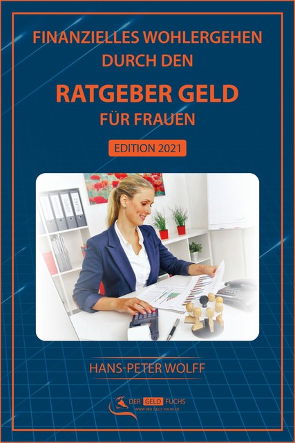 Ratgeber Geld für Frauen, Hans-Peter Wolff