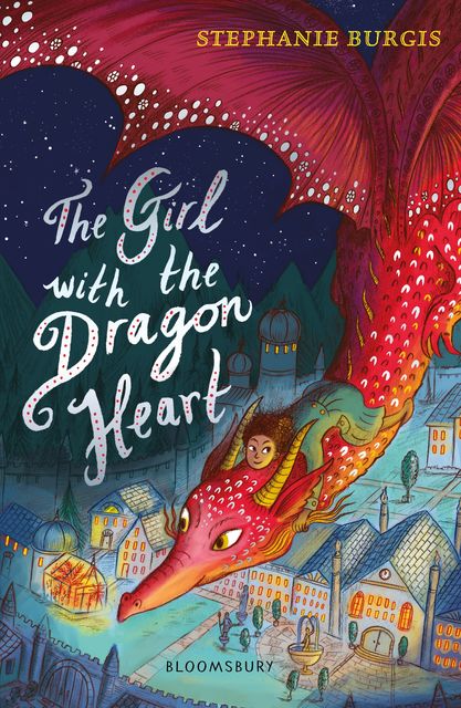 The Girl with the Dragon Heart, Stephanie Burgis