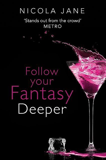 Follow Your Fantasy: Deeper, Nicola Jane