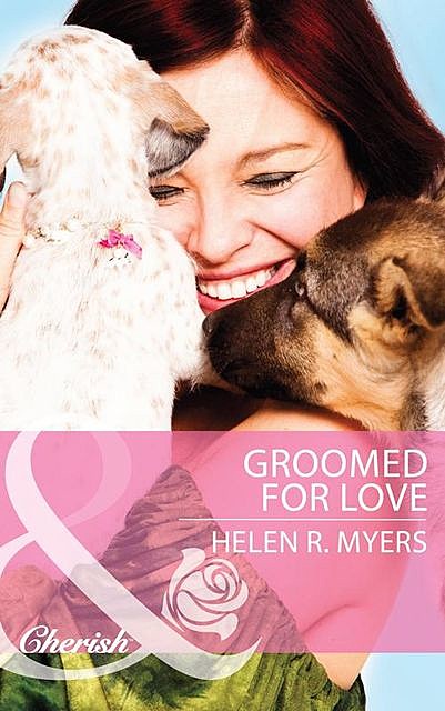 GROOMED FOR LOVE, Helen R. Myers