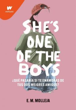 She is one of the boys, E.M. Molleja