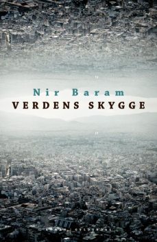 Verdens skygge, Nir Baram