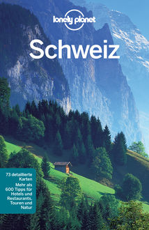 Lonely Planet Reiseführer Schweiz, Lonely Planet