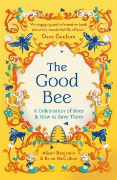 The Good Bee, Alison Benjamin, Brian McCallum