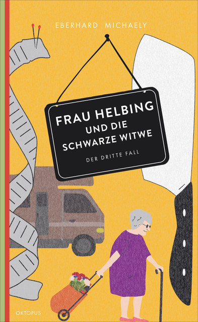 Frau Helbing und die schwarze Witwe, Eberhard Michaely